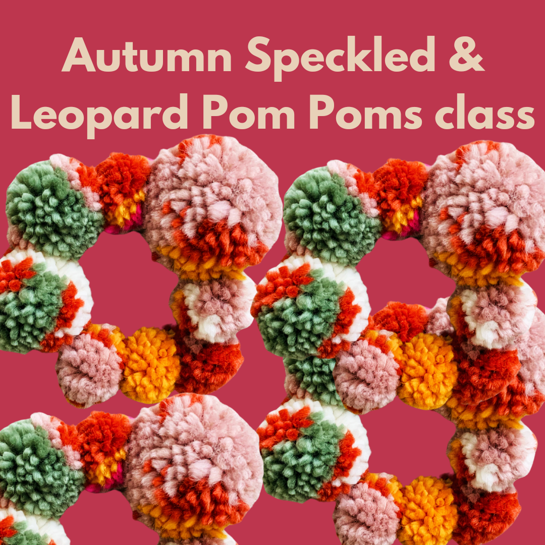 WEEK 2: AUTUMN WINTER POMPOM WREATH CLASS Friday 20th SEPT 3:45-4:45pm